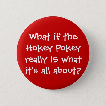 Krw Funny Hokey Pokey Joke Button