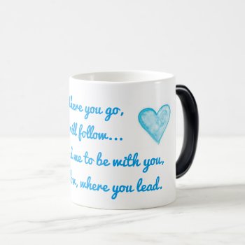 Krw I Will Follow Morphing Mug by KRWDesigns at Zazzle