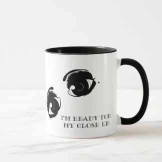 KRW I'm Ready For My Close Up Mug