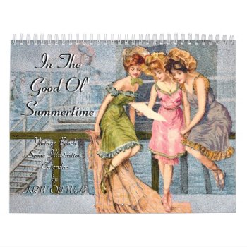 Krw In The Good Ol' Summertime Vintage 2012 Calendar by KRWOldWorld at Zazzle