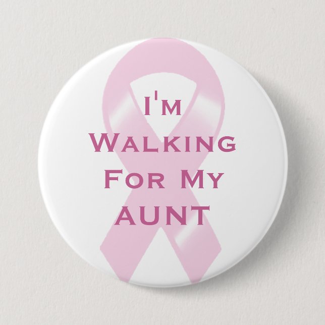 KRW Pink Ribbon Walking For Aunt Pinback Button (Front)
