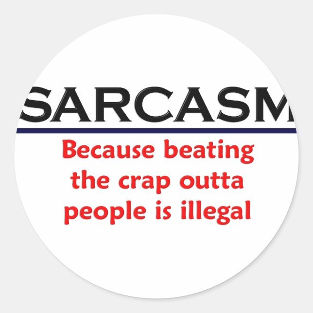 KRW Sarcasm Funny Joke Classic Round Sticker (Front)
