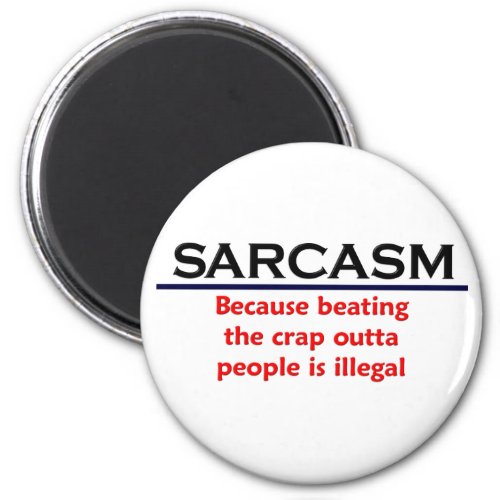 KRW Sarcasm Funny Joke Magnet