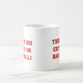 KRW There's No Crying in Baseball Coffee Mug (Center)