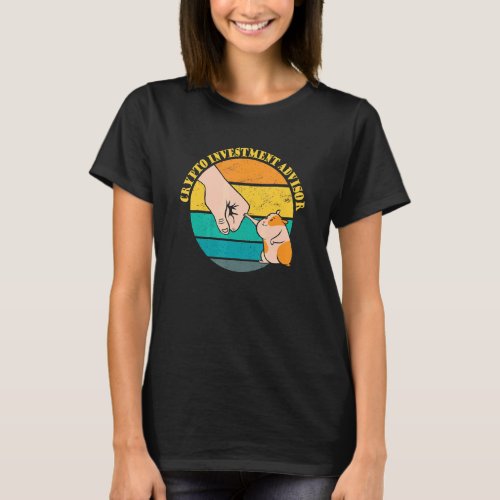 Krypto Investment Consultant Hamster I Cryptocurre T_Shirt