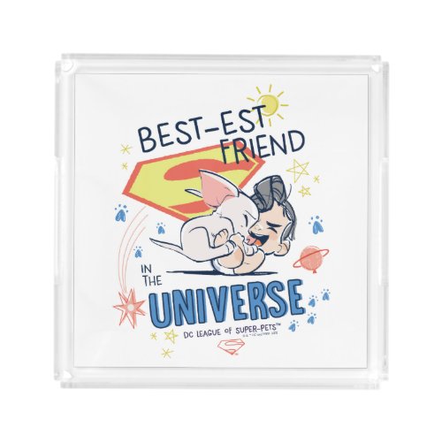 Krypto  Superman Best_est Friend in the Universe Acrylic Tray