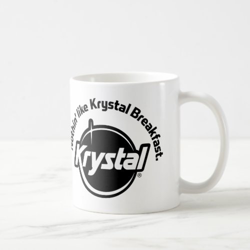 Krystal Nothin Like Breakfast Coffee Mug