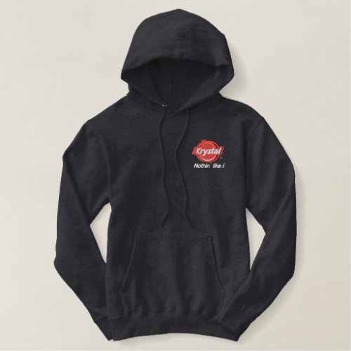 Krystal Nothin Like It Embroidered Hoodie