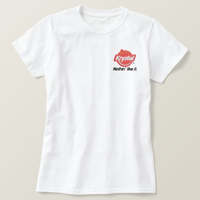 Krystal Nothin' Like It Embroidered Shirt (Design Front)