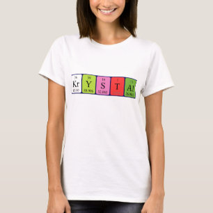Krystal periodic table name shirt