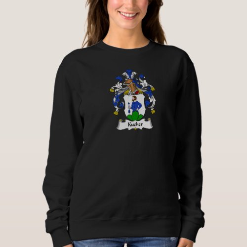 Kucher Coat Of Arms  Family Crest Sweatshirt