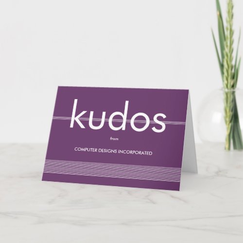 Kudos Congratulations Card