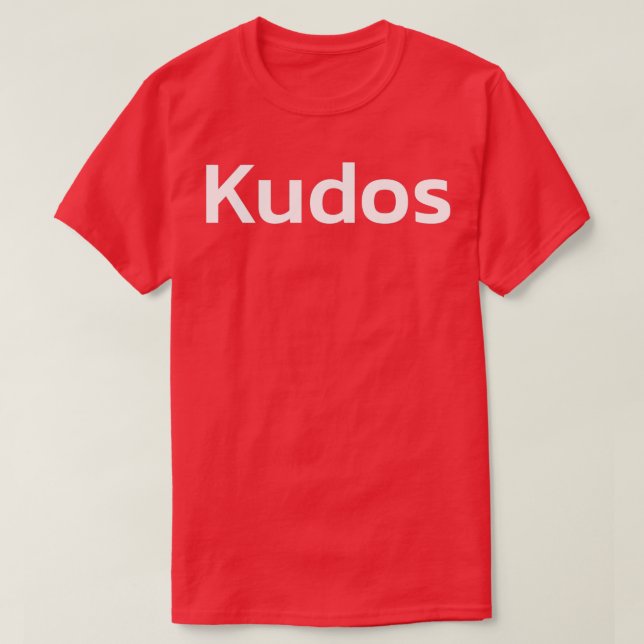 Kudos T-Shirt (Design Front)