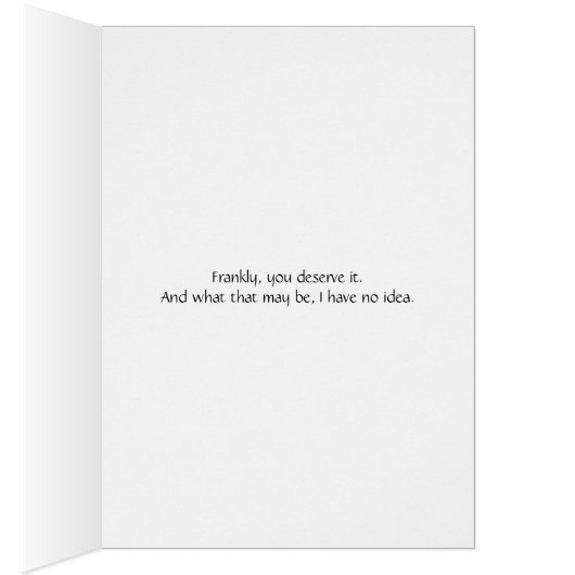 Kudos to you sarcastic card (Inside (Right))