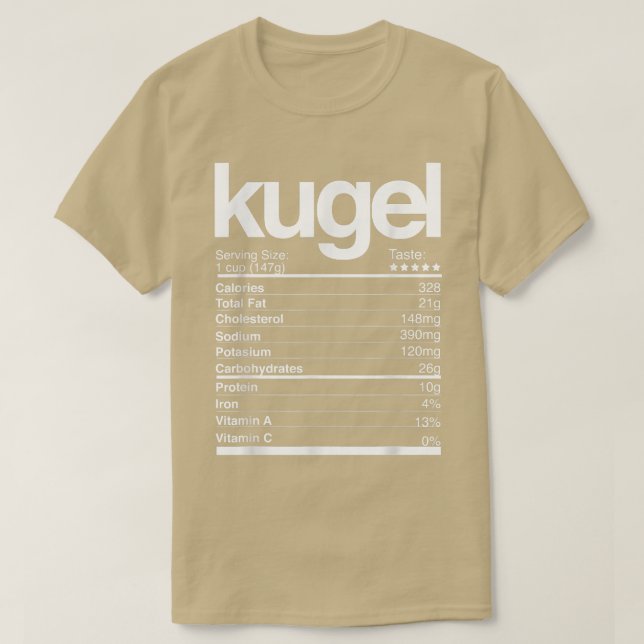 Kugel Nutritional Facts Jewish Hanukkah Chanukah P T-Shirt (Design Front)