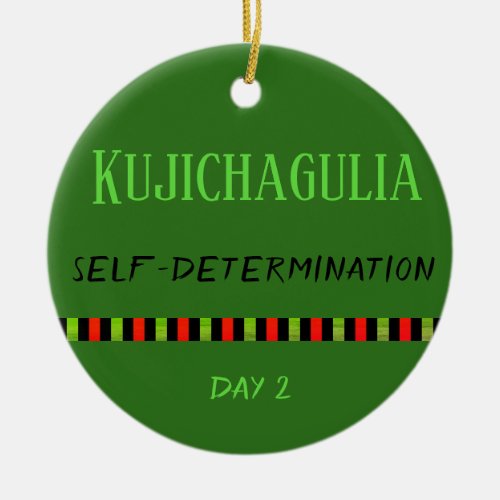 Kujichagulia _ Kwanzaa Day 2 Green Ceramic Ornament