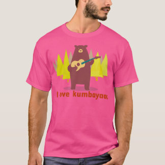 Kumbaya bear T-Shirt