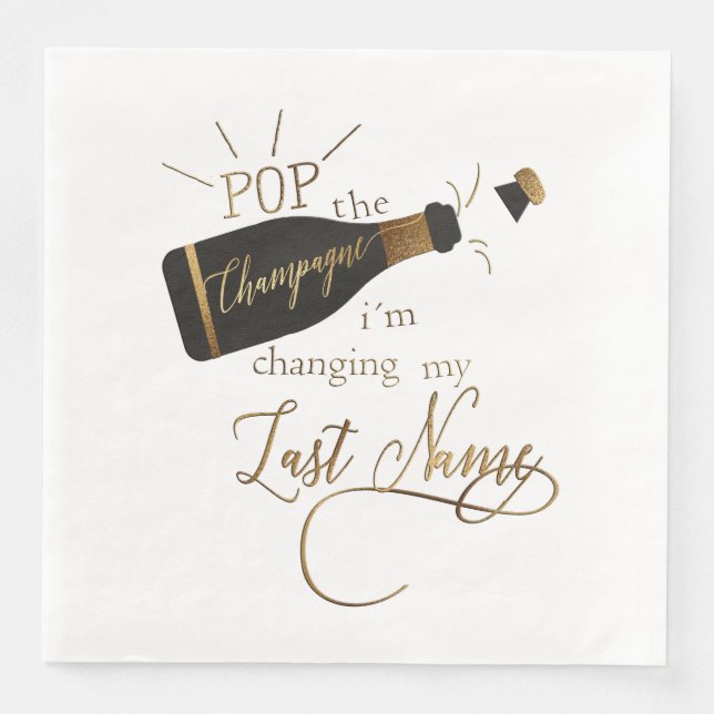 Kundenspezifisch "Pop the champagne" Hochzeit Paper Dinner Napkins (Front)