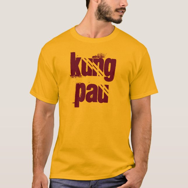 Kung Pau T-Shirt (Front)