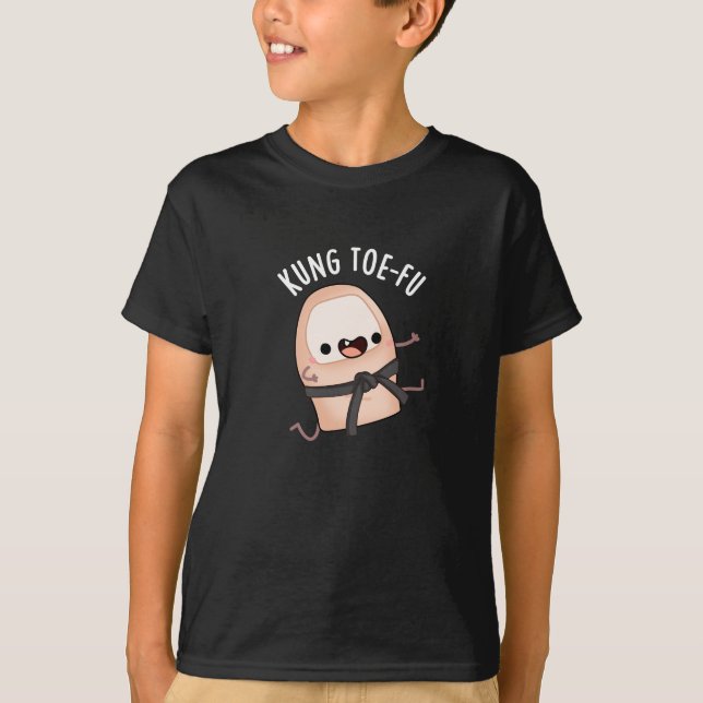 Kung Toe-fu Funny Big Toe Pun Dark BG T-Shirt (Front)