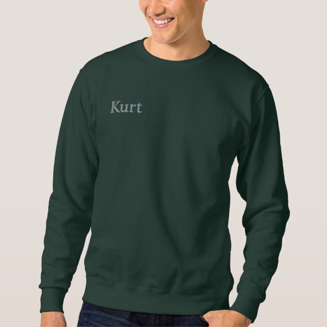 Kurt Embroidered Mans Name, Sweatshirt (Front)