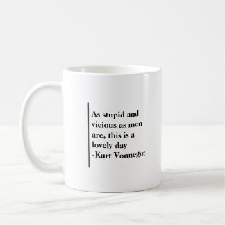 Kurt Vonnegut Quote Mug -- Cat's Cradle
