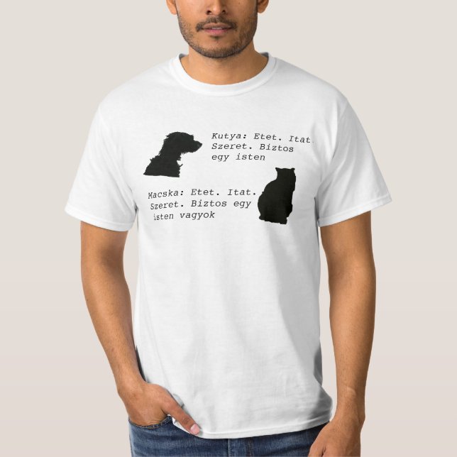 Kutya - macska T-Shirt (Front)