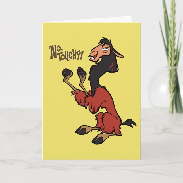 Kuzco - No Touchy Card (Front)