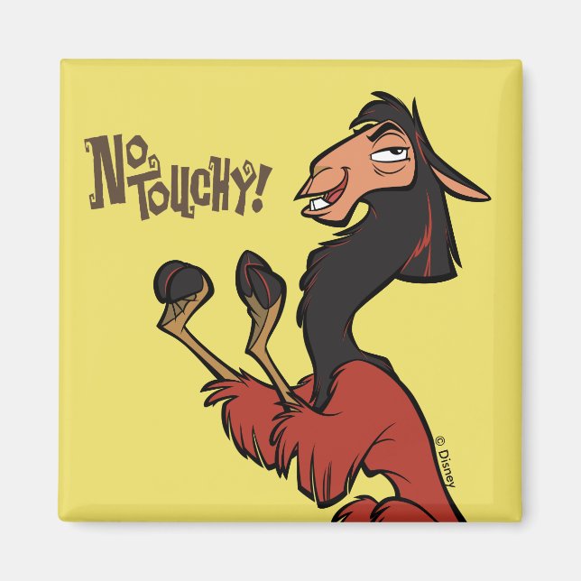 Kuzco - No Touchy Magnet (Front)