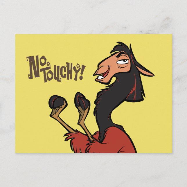 Kuzco - No Touchy Postcard (Front)