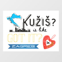 Kužiš? Zagreb Croatia