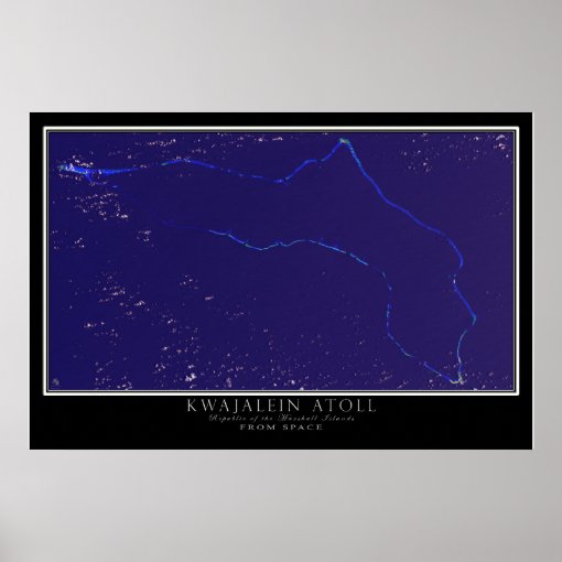 Kwajalein Atoll Marshall Islands Satellite Map Poster Zazzle   Kwajalein Atoll Marshall Islands Satellite Map Poster Rbe4e31eb86a142068f0fa465539c6aef W2u 8byvr 510 