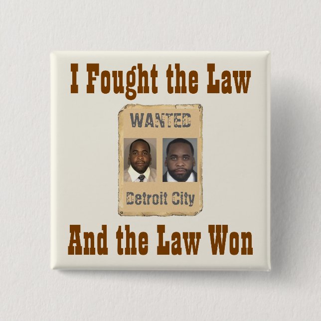 Kwame - I Fought the Law Button (Front)