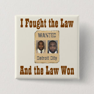 Kwame - I Fought the Law Button