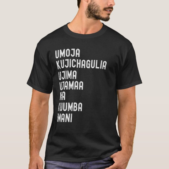 Kwanzaa 7 Principles Umoja Kujichagulia Ujima Ujam T-Shirt (Front)