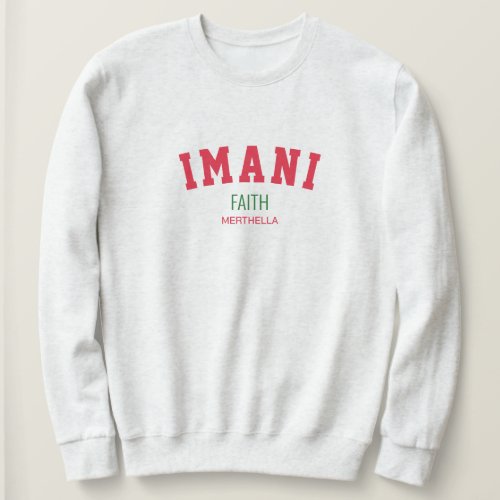 Kwanzaa IMANI Faith Personalized Sweatshirt
