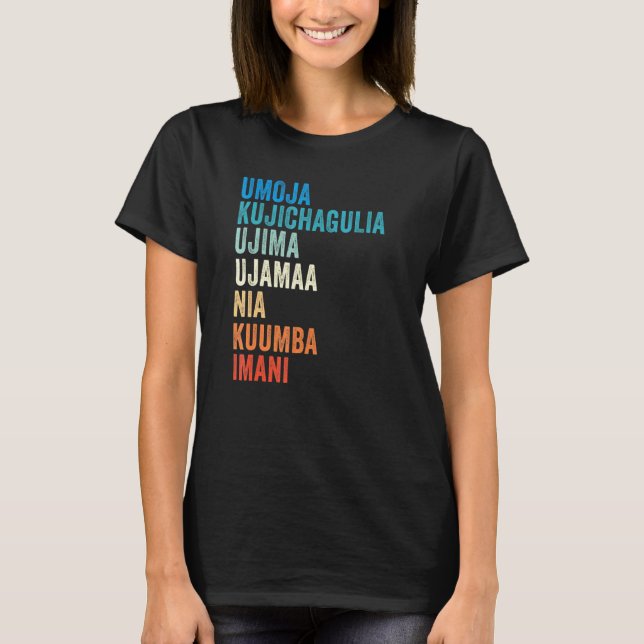 Kwanzaa Seven Principles 1 T-Shirt (Front)