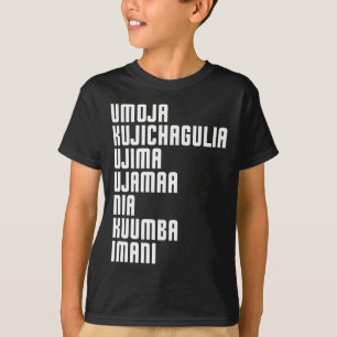 Kwanzaa Seven Principles Umoja Kujichagulia Ujima T-Shirt