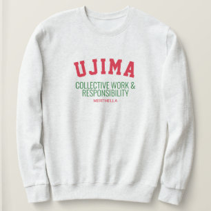 Kwanzaa UJIMA Collective Work Responsibility Sweatshirt