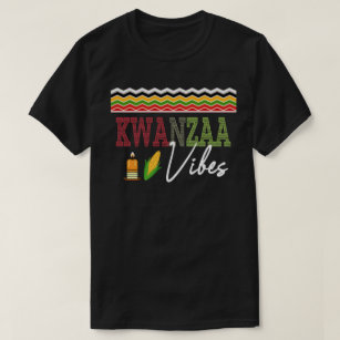 Kwanzaa Vibes T-Shirt