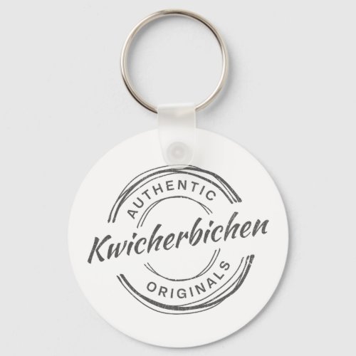 Kwicherbichen Authentic Originals _  distressed Keychain