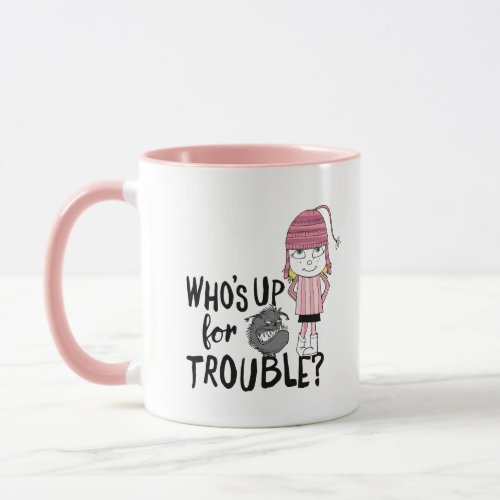 Kyle  Edith _ Whos Up for Trouble Mug