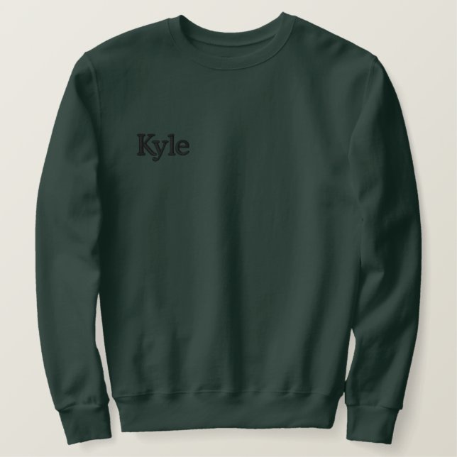 Kyle Embroidered Mans Name, Embroidered Sweatshirt (Design Front)