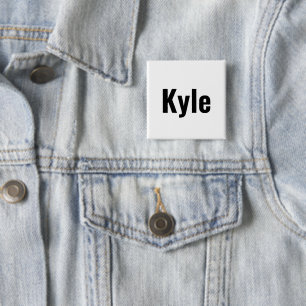 Kyle Mens Name, Button