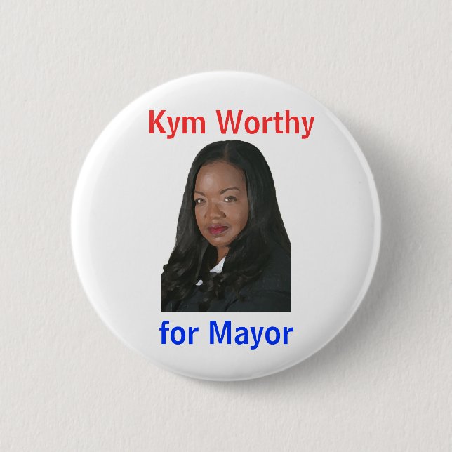 Kym Worthy for Mayor Pinback Button (Front)
