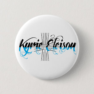 Kyrie Eleison Religious Phrase Stylized Text Pinback Button
