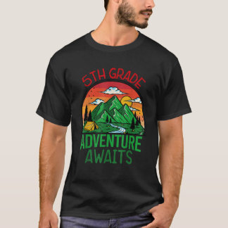 l6JO Funny 5th Adventure Awaits Teacher First Day T-Shirt