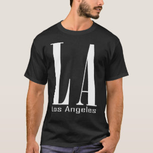 L. A. Los Angeles! California California West Coas T-Shirt