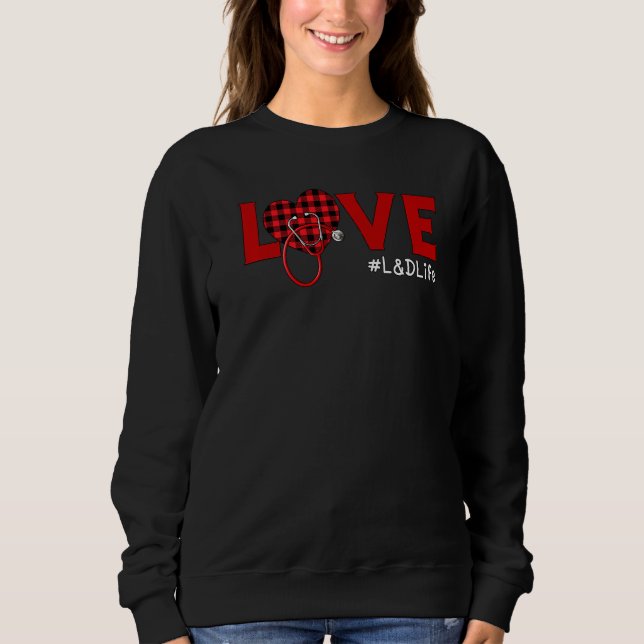 L D Nurse Plaid Red Love Heart Stethoscope Rn Nurs Sweatshirt (Front)