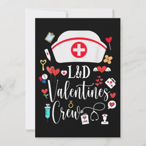 LD Valentines Nurse Crew Valentines Day Labor And Invitation